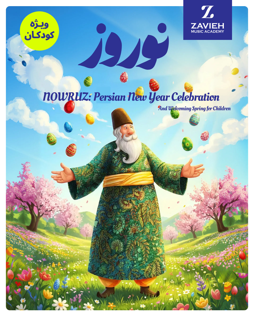 NOWRUZ: Persian New Year Celebration